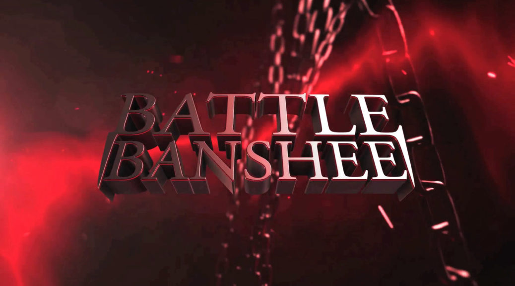 Battle Banshee - Teaser - Kevin Lapsley